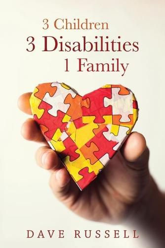 Cover image for 3 Children, 3 Disabilities, 1 Family