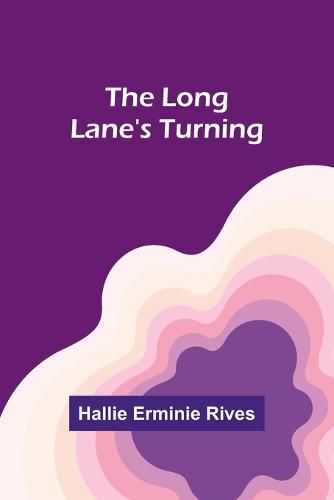 Cover image for The Long Lane's Turning