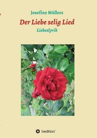 Cover image for Der Liebe selig Lied