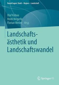 Cover image for Landschaftsasthetik Und Landschaftswandel