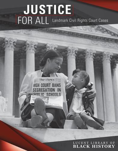 Cover image for Justice for All: Landmark Civil Rights Court Cases