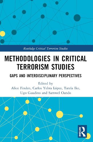 Cover image for Methodologies in Critical Terrorism Studies