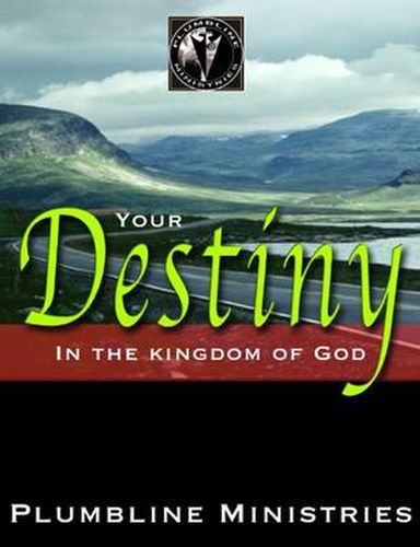 Cover image for Your Destiny in the Kingdom