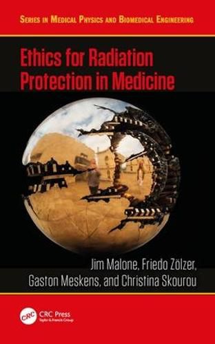 Cover image for Ethics for Radiation Protection in Medicine