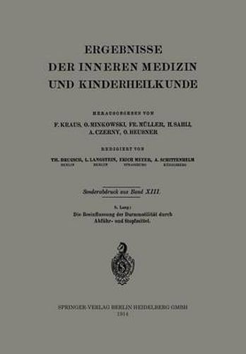 Cover image for Die Beeinflussung Der Darmmotilitat Durch Abfuhr- Und Stopfmittel