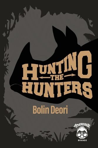Cover image for Hunting the Hunters