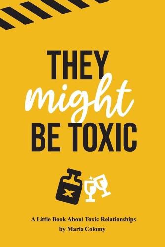 Cover image for They Might Be Toxic