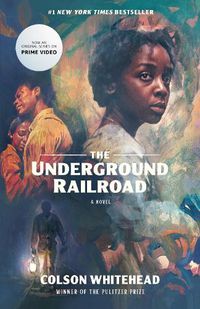 Cover image for The Underground Railroad (Television Tie-in)