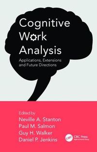 Cover image for Cognitive Work Analysis: Applications, Extensions and Future Directions