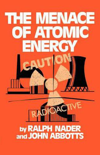 Cover image for The Menace of Atomic Energy