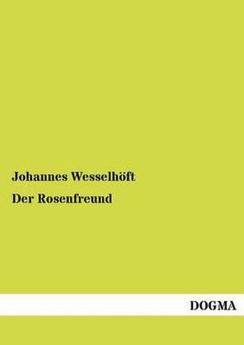 Cover image for Der Rosenfreund