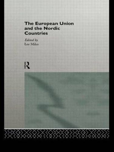 Cover image for The European Union and the Nordic Countries