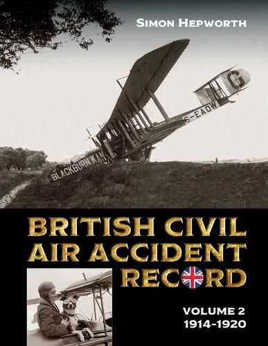 Cover image for British Civil Air Accident Record Volume 2