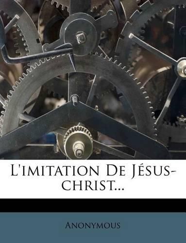 L'Imitation de J Sus-Christ...