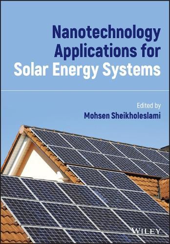 Cover image for Nanotechnology Applications for Solar Energy Syste ms