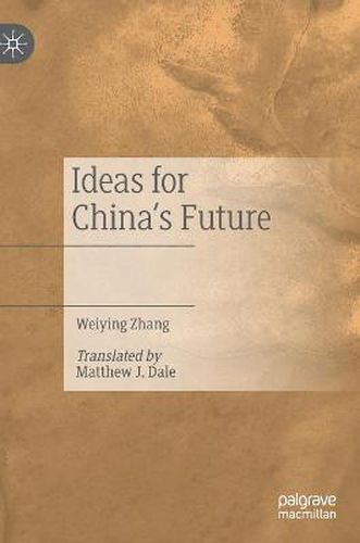 Cover image for Ideas for China's Future