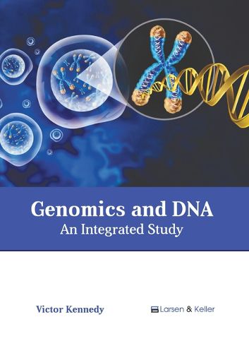Cover image for Genomics and Dna: An Integrated Study