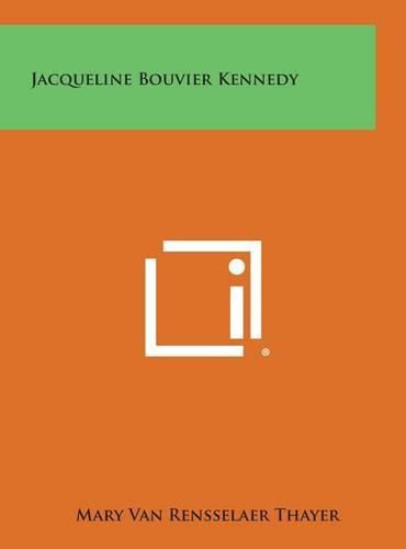 Cover image for Jacqueline Bouvier Kennedy