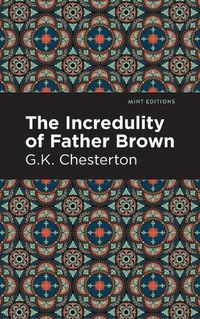 Cover image for The Incredulity of Father Brown