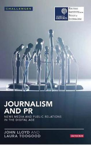 Cover image for Journalism and PR: News Media and Public Relations in the Digital Age