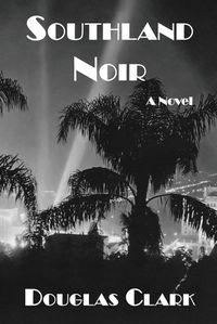 Cover image for Southland Noir