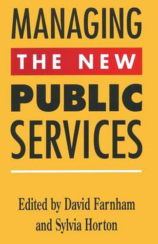 Cover image for Managing the New Public Services