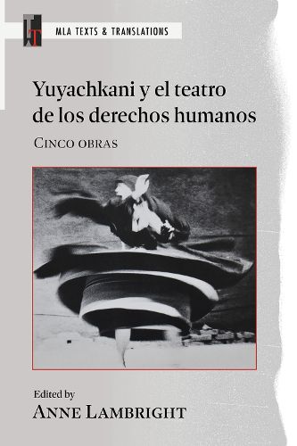 Cover image for Yuyachkani Y El Teatro De Los Derechos Humanos