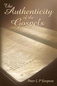 Cover image for The Authenticity of the Gospels