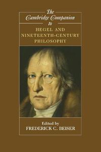 Cover image for The Cambridge Companion to Hegel and Nineteenth-Century Philosophy