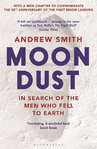 Cover image for Moondust: In Search of the Men Who Fell to Earth