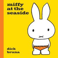 Cover image for Miffy at the Seaside