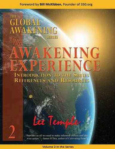 Cover image for The Awakening Experience, Introduction to the Series, References and Resources: The Global Awakening Series, Volume 2