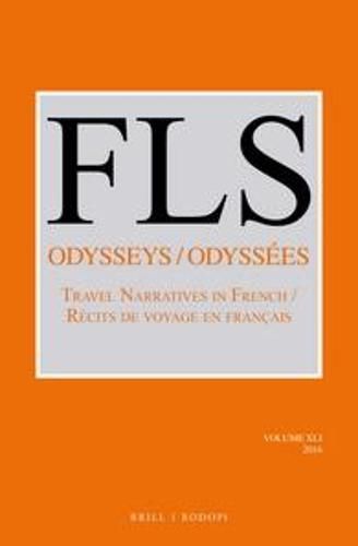 Cover image for Odysseys / Odyssees: Travel Narratives in French / Recits de voyage en francais