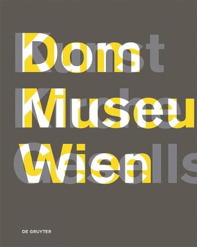 Cover image for Dom Museum Wien Kunst Kirche Gesellschaft