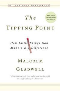 Cover image for The Tipping Point: How Little Things Can Make a Difference