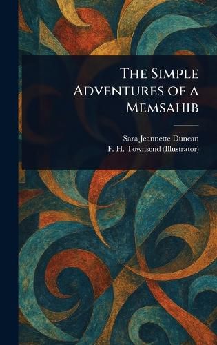 Cover image for The Simple Adventures of a Memsahib