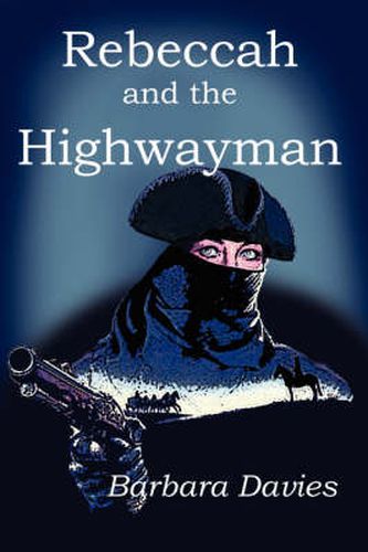 Cover image for Rebeccah and the Highwayman