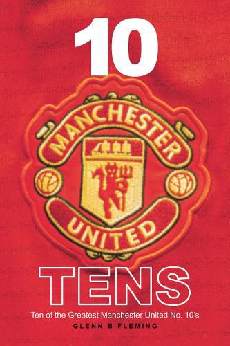 10 Manchester United Tens