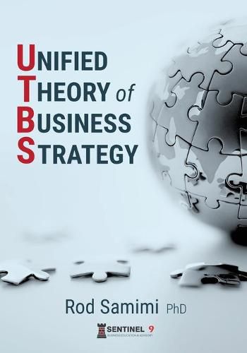 Cover image for Unified Theory of Business Strategy