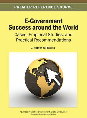 Cover image for E-Government Success around the World: Cases, Empirical Studies, and Practical Recommendations