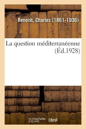 La question mediterraneenne