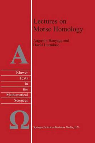 Lectures on Morse Homology