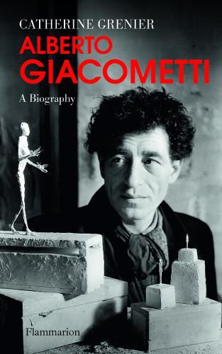 Cover image for Alberto Giacometti: A Biography