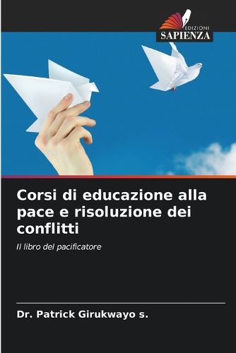 Cover image for Corsi di educazione alla pace e risoluzione dei conflitti