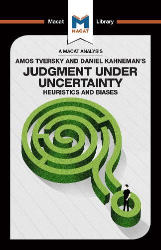 Judgment under Uncertainty: Heuristics and Biases