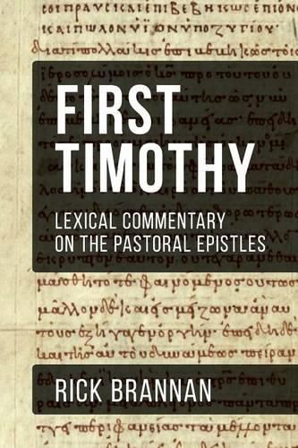 Cover image for Lexical Commentary on the Pastoral Epistles: First Timothy