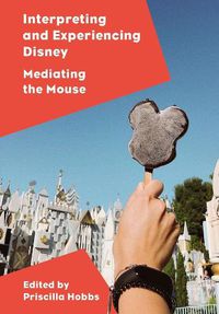 Cover image for Interpreting and Experiencing Disney