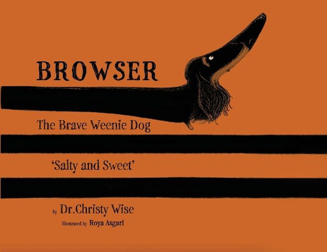 Cover image for Browser The Brave Weenie Dog