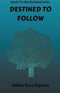 Cover image for Destined to follow