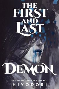 Cover image for The First and Last Demon